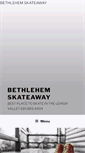Mobile Screenshot of bethlehemskateaway.com